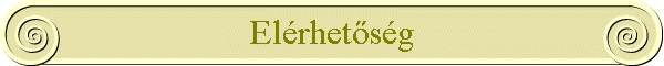 El�rhet�s�g